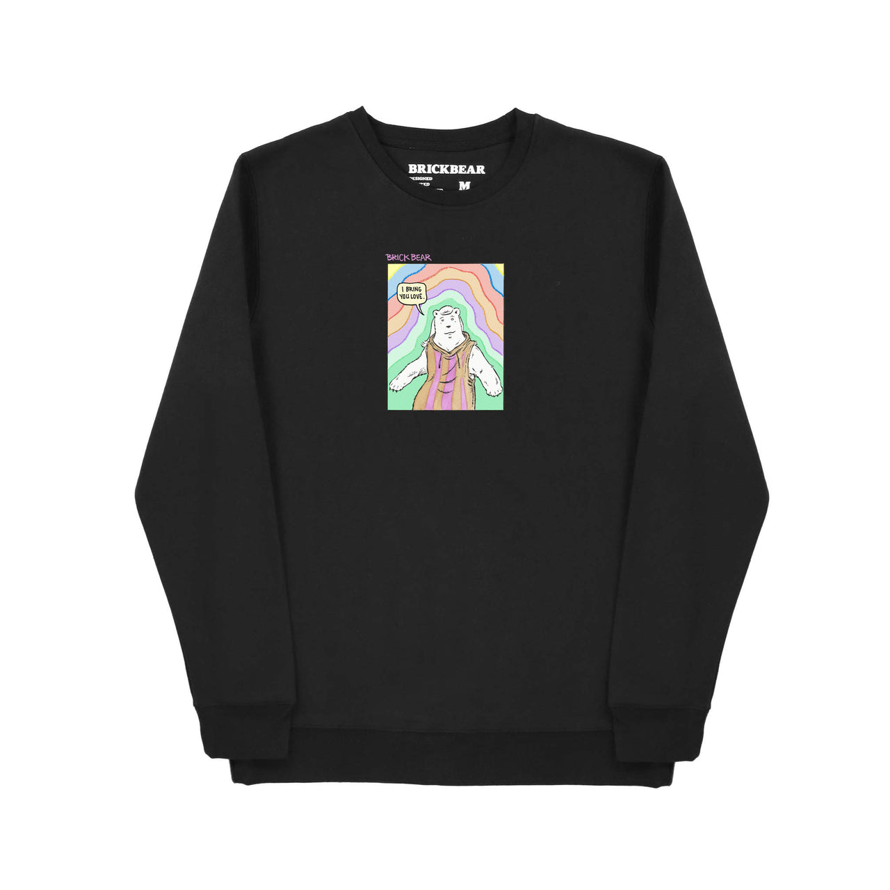 I bring you Love - Black Sweatshirt